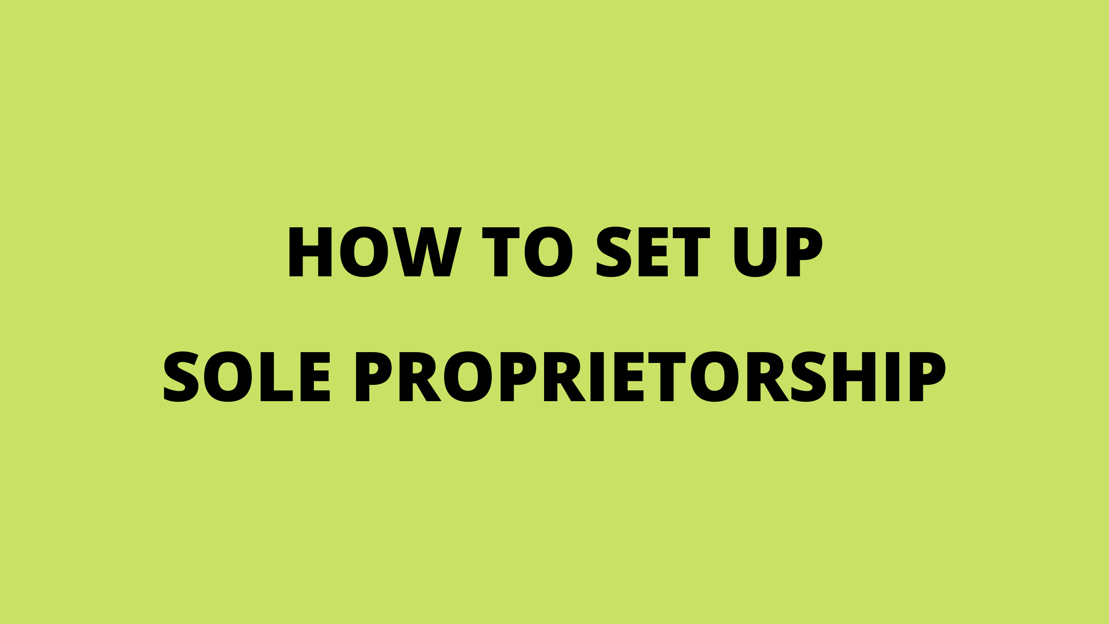 how to set up sole proprietorship